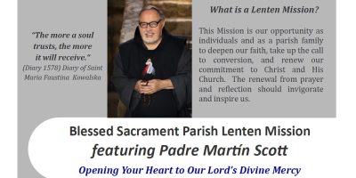 View Padre Martín Scott’s Lenten Mission Talks